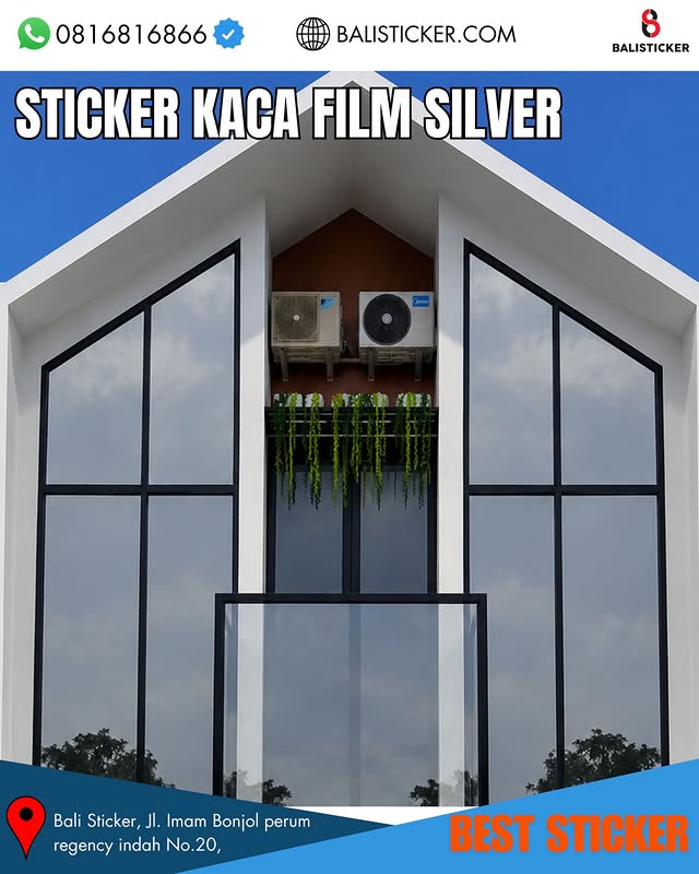 Solusi Rumah Sejuk! Stiker Kaca Film Silver Bali Balisticker